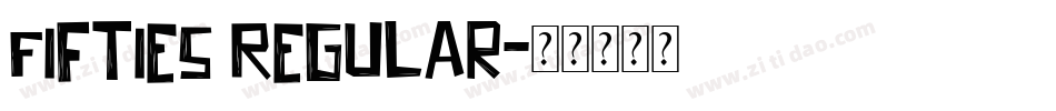 Fifties Regular字体转换